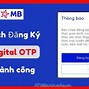 Đăng Ký Otp Mbbank Bị Lỗi