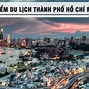 Du Lịch Thành Phố Hồ Chí Minh Có Những Gì