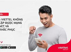 Mạng Viettel Không Vào Được